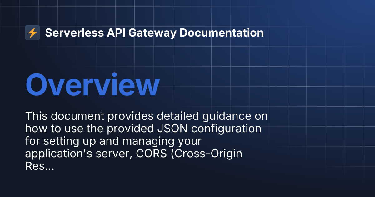 Overview | Serverless API Gateway Documentation