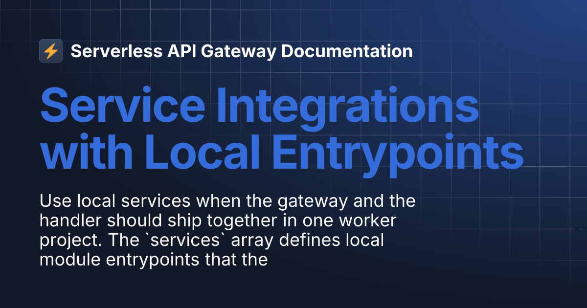 Service Integrations with Local Entrypoints | Serverless API Gateway ...